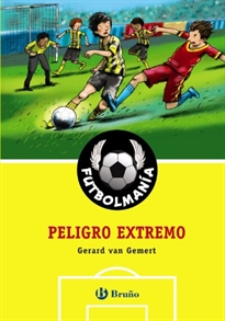 Books Frontpage FUTBOLMANÍA. Peligro extremo