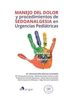 Books Frontpage Manejo del dolor y procedimientos de sedoanalgesia en Urgencias Pediátricas