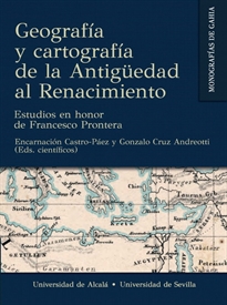 Books Frontpage Geografía y cartografía de la Antigüedad al Renacimiento
