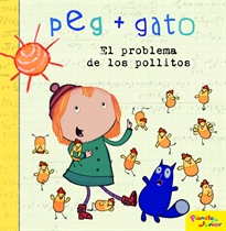 Books Frontpage Peg + Gato. El problema de los pollitos