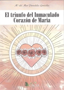 Books Frontpage El triunfo del Inmaculado Corazón de María
