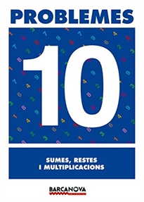 Books Frontpage Problemes 10. Sumes, restes i multiplicacions