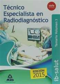 Books Frontpage Técnico Especialista en Radiodiagnóstico del Servicio de Salud de Las Illes Balears (Ib-Salut). Temario
