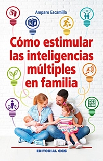 Books Frontpage Cómo estimular las inteligencias múltiples en familia