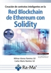 Front pageCreación de contratos inteligentes en la Red Blockchain de Ethereum con Solidity