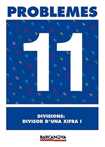 Books Frontpage Problemes 11. Divisions: divisor d'una xifra I