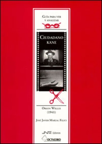 Books Frontpage Gu’a para ver y analizar: Ciudadano Kane.