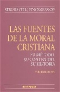 Books Frontpage Las fuentes de la moral cristiana, su método, su contenido, su historia