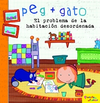 Books Frontpage Peg + Gato. El problema de la habitación desordenada