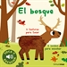 Front pageEl bosque. Toca y escucha