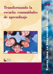 Books Frontpage Transformando la escuela: comunidades de aprendizaje