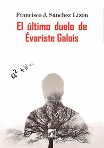 Books Frontpage El último duelo de Évariste Galois