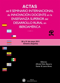 Books Frontpage Actas del II Seminario Internacional de Innovación Docente en la Enseñanza Superior del Desarrollo Rural en Iberoamérica