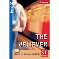 Books Frontpage Stories for thinking students - Graded readers Level 2 The Believer