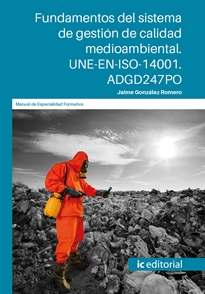 Books Frontpage Fundamentos del Sistema de Gestión de Calidad Medioambiental. UNE-EN-ISO-14001. ADGD247PO