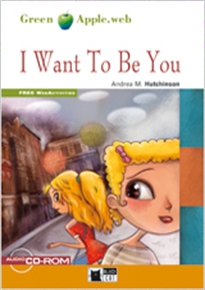 Books Frontpage I Want To Be You  (Free Audio A2)