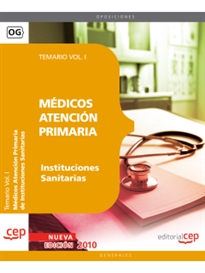 Books Frontpage Médicos Atención Primaria de Instituciones Sanitarias. Temario Vol. I.