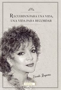 Books Frontpage Recuerdos para una vida, una vida para recordar