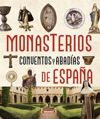 Books Frontpage Monasterios, conventos y abadías de España