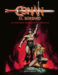Books Frontpage Conan El Barbaro: La Historia Oficial De La Pelicula
