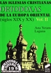Front pageLas iglesias cristianas ortodoxas de la Europa oriental (s. XIX y XX)