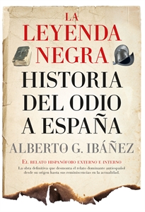 Books Frontpage La leyenda negra: Historia del odio a España