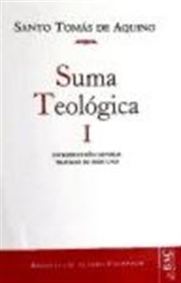 Books Frontpage Suma teológica. I: Introducción general; Tratado de Dios uno (1 q. 1-26)
