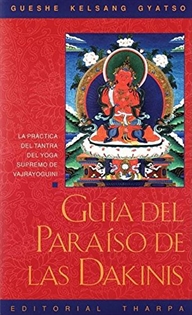 Books Frontpage Guía del paraíso de las Dakinis: la práctica del tantra del yoga supremo de Vajrayoguini