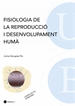Front pageFisiologia de la reproducció i desenvolupament humà. Conté un CD d'imatges (4a edició)