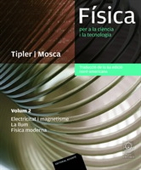 Books Frontpage Física per a la ciéncia i la tecnologia. Vol. 2: Electricitat i magnetisme, la llum, Física moderna
