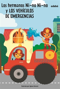 Books Frontpage Los Hermanos Ni-No Ni-No Y Los Vehículos De Emergencias