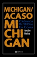 Front pageMichigan / Acaso Michigan