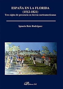 Books Frontpage España en la Florida (1512-1821)