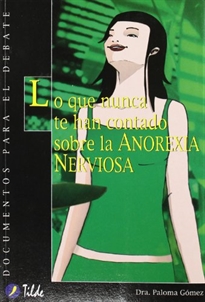 Books Frontpage Lo que nunca te han contado sobre la Anorexia Nerviosa