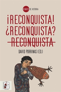 Books Frontpage ¡Reconquista! ¿Reconquista? Reconquista