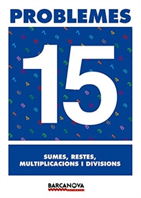 Books Frontpage Problemes 15. Sumes, restes, multiplicacions i divisions