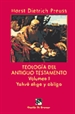 Front pageTeología del Antiguo Testamento - vol. I, Yahvé elige y obliga