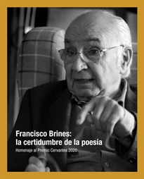 Books Frontpage Francisco Brines: la certidumbre de la poesía.