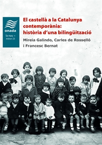 Books Frontpage El castellà a la Catalunya contemporània: història d&#x02019;una bilingüització