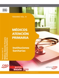 Books Frontpage Médicos Atención Primaria de Instituciones Sanitarias. Temario Vol. IV.