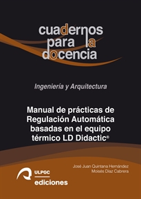 Books Frontpage Manual de prácticas de Regulación Automática basadas en el equipo térmico LD Didactic®
