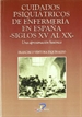 Front pageCuidados psiquiátricos de enfermería en España (siglos XV al XX)