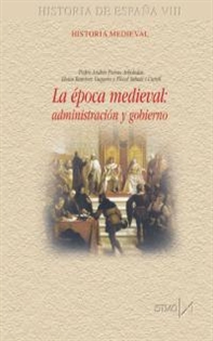 Books Frontpage La ?poca medieval: administraci?n y gobierno