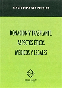 Books Frontpage Donacion Y Trasplante: Aspectos Eticos Medicos Y Legales