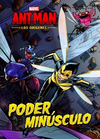 Books Frontpage Ant-Man. Los orígenes. Poder minúsculo