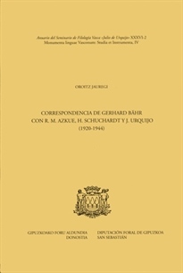 Books Frontpage Correspondencia de Gerhard Bähr con R. M. Azkue, H. Schuchardt y J. Urquijo (1920-1944)