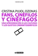 Front pageFans, cinéfilos y cinéfagos