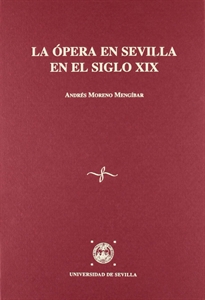 Books Frontpage La ópera en Sevilla en el siglo XIX