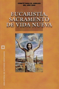 Books Frontpage Eucaristía, sacramento de vida nueva