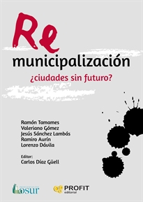 Books Frontpage Remunicipalización: ¿ciudades sin futuro?